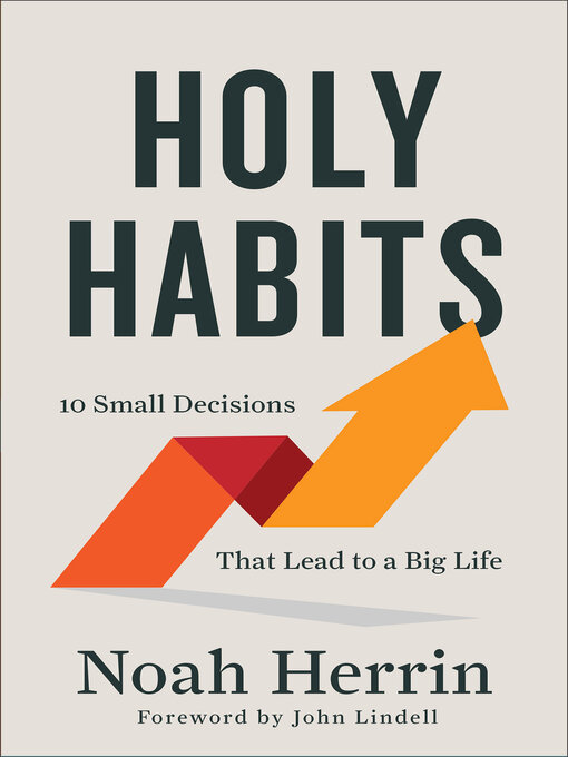 Title details for Holy Habits by Noah Herrin - Available